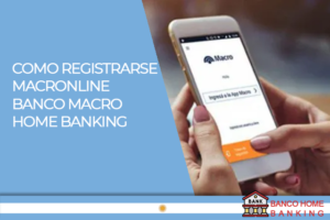 Macronline Banco Macro Home Banking