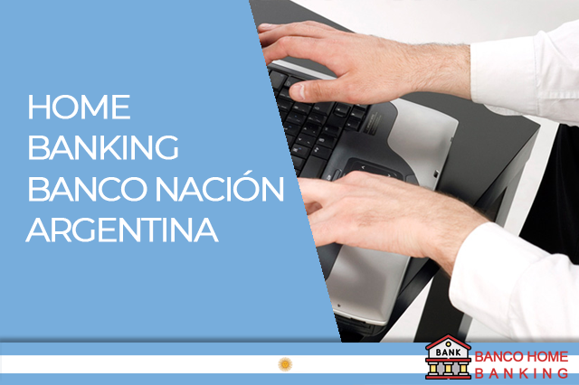 Home Banking Banco Nación Argentina